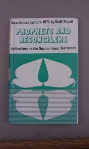 Prophets and Reconcilers. Photo courtesy of Friends House Library